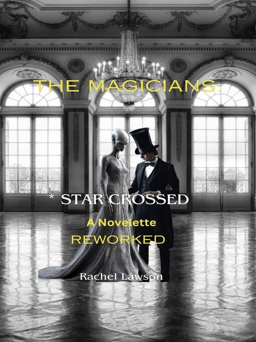 Title details for * Star Crossed by Rachel Lawson - Available